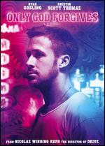 Only God Forgives
