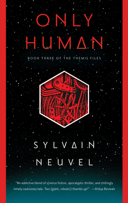 Only Human - Neuvel, Sylvain