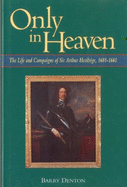 Only in Heaven