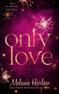 Only Love