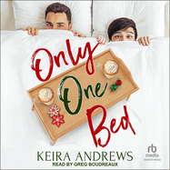 Only One Bed