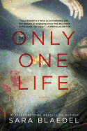 Only One Life