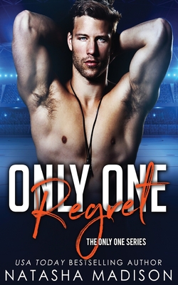 Only One Regret - Madison, Natasha