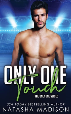 Only One Touch - Madison, Natasha