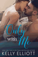 Only with Me