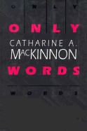 Only Words