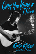 Only You Know & I Know