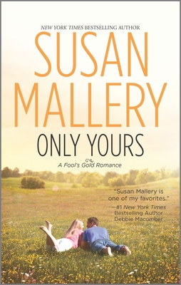 Only Yours - Mallery, Susan