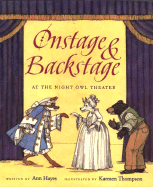Onstage & Backstage: At the Night Owl Theater