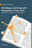 Ontology Learning and Population from Text: Algorithms, Evaluation and Applications