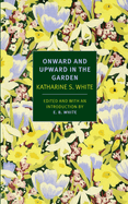Onward and upward in the garden