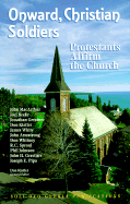 Onward, Christian Soldiers: Protestants Affirm the Church