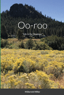 Oo-roo: Life in the Shadows
