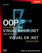 Oop with Microsoft Visual Basic .Net and Microsoft Visual C# .Net Step by Step