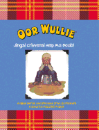 Oor Wullie: Jings! Crivvens! Help Ma Boab!