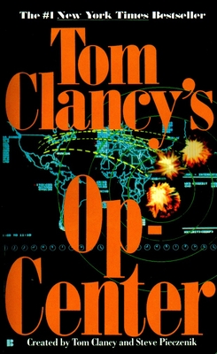 Op-Center - Clancy, Tom, and Pieczenik, Steve, and Rovin, Jeff