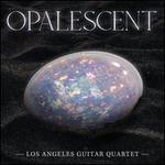 Opalescent