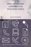Open and Distance Learning in the Developing World