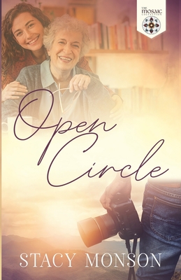 Open Circle - Collection, The Mosaic, and Monson, Stacy