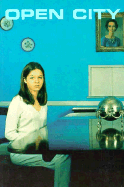 Open City - Wallace, David Foster, and Welsh, Irvine, and Berman, David