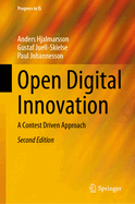 Open Digital Innovation: A Contest Driven Approach