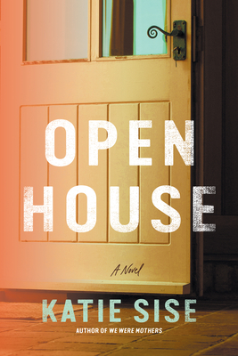 Open House - Sise, Katie