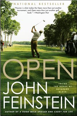 Open: Inside the Ropes at Bethpage Black - Feinstein, John