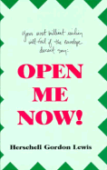Open Me Now