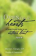 Open Our Hearts: A Small-Group Guide for an Active Lent, Cycle B