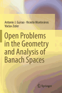 Open Problems in the Geometry and Analysis of Banach Spaces