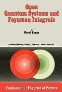 Open Quantum Systems and Feynman Integrals