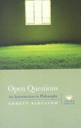 Open Questions: An Introduction to Philosophy - Barcalow, Emmett