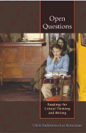 Open Questions: Reading for Critical Thinking and Writing