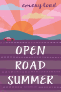 Open Road Summer