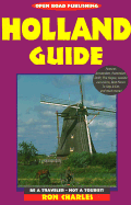 Open Road's Holland Guide,2nd Edition