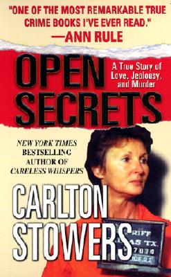 Open Secrets - Stowers, Carlton