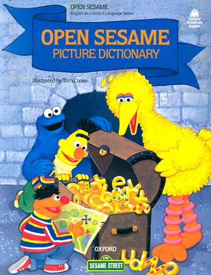 Open Sesame Picture Dictionary: Paperback - Schimpff, Jill Wagner, and Harris, Maureen, and Tiitsman, Katrin