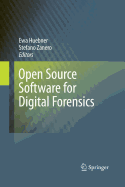 Open Source Software for Digital Forensics