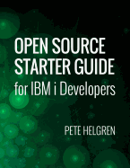 Open Source Starter Guide for IBM I Developers