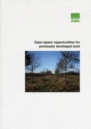 Open Space Opportunities for Previously Developed Land