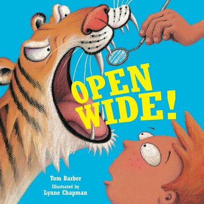 Open Wide! - Barber, Tom