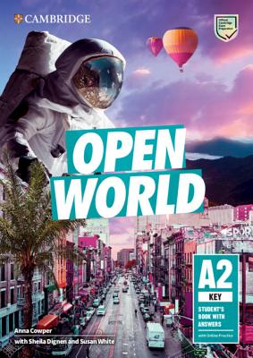 Open World Key Student's Book with Answers with Online Practice - Cowper, Anna, and Dignen, Sheila, and White, Susan