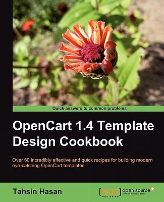 OpenCart 1.4 Template Design Cookbook - Hasan, Tahsin