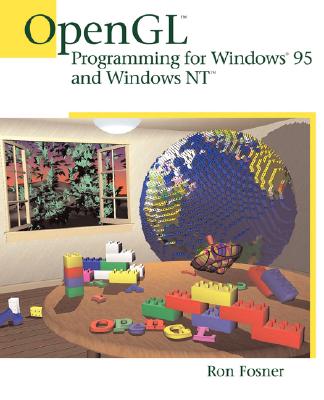 OpenGL Programming for Windows 95 and Windows NT - Fosner, Ron