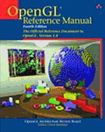 OpenGL Reference Manual: The Official Reference Document to OpenGL, Version 1.4