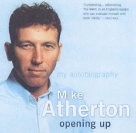 Opening Up - My Autobiography