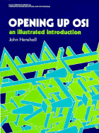 Opening Up OSI: An Illustrated Guide