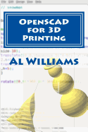 Openscad for 3D Printing