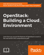 Openstack: Building a Cloud Environment