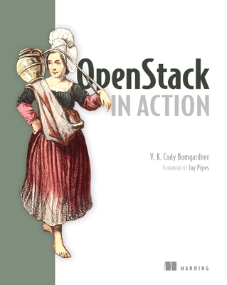 Openstack in Action - Bumgardner, Cody